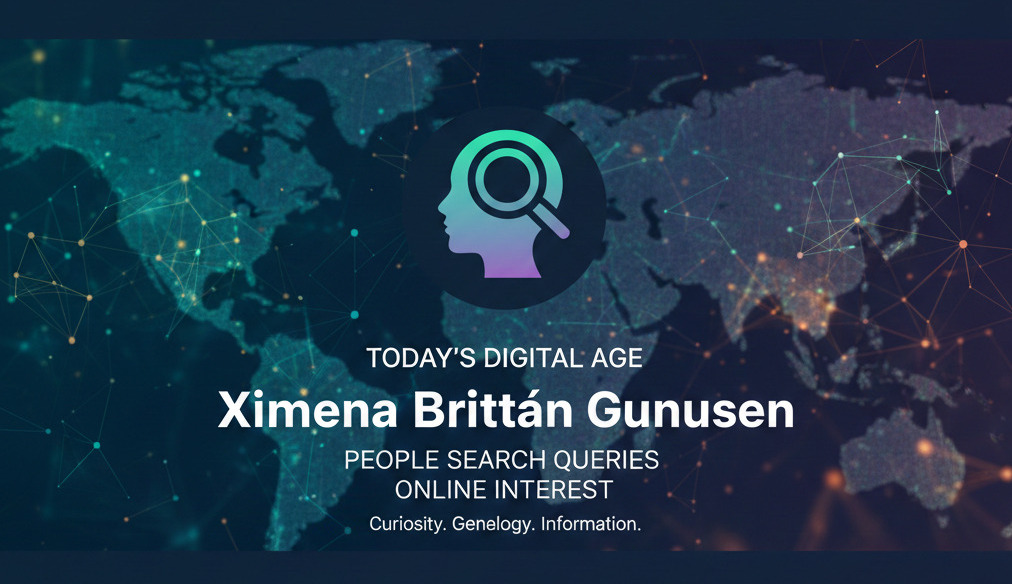 Ximena Brittán Gunusen People Search: What You Need to Know